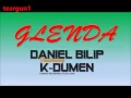 Download Lagu DANIEL BILIP ft K-DUMEN || GLENDA || 2016