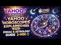 Yahoo Horoscopes Explained 2026 Zodiac Astrology Guide 2 Min