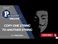 Copy one string to Another strcpy Function in C Step-by-Step program Programming Enclave