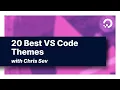 20 Best VS Code Themes