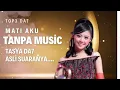 Lagu TOP 3 DA7 TASYA MATI AKU TANPA MUSIC Dangdut Academi Indosiar, Pendukung Valen DA7 semoga Juara