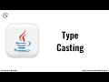 Type Casting in Java Java Tutorial For Beginners Casting in Java Java Type Casting