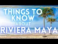 Riviera Maya Travel Guide Things to Know Before Visiting Cancun
