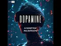 Dopamine (Extended Mix)