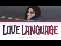 Lagu Bonnie Pattraphus 'Love Language' (Cat For Cash TS Soundtrack) Lyrics (Color Coded Lyrics)