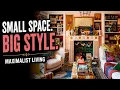 Maximalist Small Home Apartment Ideas How to Maximize a Small Space Maximalist Home 101