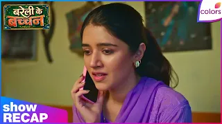 Bareilly Ke Bacchan | Sangam’s Secret Plan for Aarti and Ganga | Recap | Colors TV