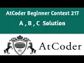 A B and C solution AtCoder Beginner Contest 217 Competitive Programming