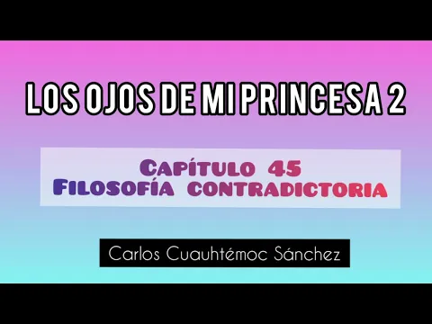 Download MP3 LOS OJOS DE MI PRINCESA 2 CAPITULO 45