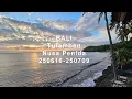 BALI - Tulamben \u0026 Nusa Penida 2025