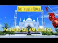 INSTRUMEN BIOLA - YA NABI SALAM ALAIKA || MAHER ZAIN