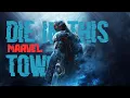 Die in this Town II Marvel (Ft. The Siege)