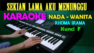 Download MENUNGGU - Rhoma Irama | KARAOKE Nada Wanita, HD MP3