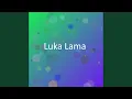 Luka Lama