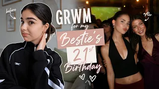 GRWM for My Bestie’s 21st Bday 🥂
