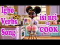 Download Lagu Fun Igbo Verb Song for Kids! | Isi Nri to Cook | Learn Igbo with Music | Action Verbs