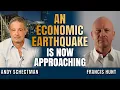 An Eart uake Is Coming The Debt Warning Investors Cannot Ignore Francis Hunt