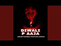 Download Lagu Diwali P Aaja