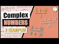 Multiplying and Dividing Complex Numbers -5 3i 2i and 2 - 3i 4 3i