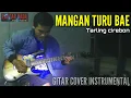 Lagu Melodi gitar mangan turu bae - Tarling cirebon |by Diul ajirocker|