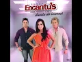 Banda Encantus (Eu Te Esperarei)