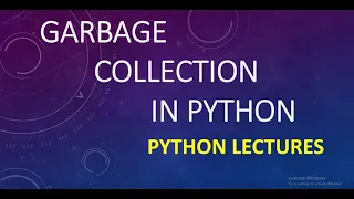 Garbage Collection In Python Automatic Memory Management Reference Counting