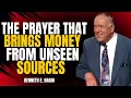 The Prayer That Brings Money from Unseen Sources Kenneth E Hagin s Secret