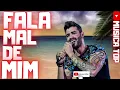 ✅GUSTAVO LIMA - FALA MAL DE MIM✅