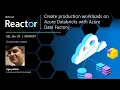Create Production Workloads on Azure Databricks with Azure Data Factory
