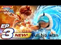 BOBOIBOY BARAJU EPS 3 ||FULL NO IKLAN||#baraju #boboiboy #monsta 