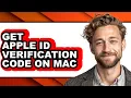 How to Get Apple Id Verification Code on Mac easy Method