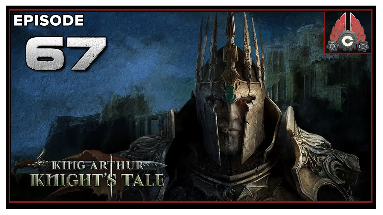 CohhCarnage Plays King Arthur: Knight's Tale - Episode 67 CohhCarnage Plays King Arthur: Knight's Tale - Episode 67