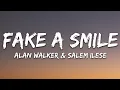 Download Lagu Alan Walker x salem ilese - Fake A Smile (Lyrics)