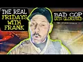 STUPID DEPUTIES will think twice after this Friday s with frank