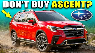Subaru Ascent 6 Reasons Why You SHOULD NOT Buy One
