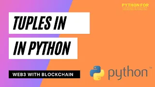 Tuples in Python Python For Beginners Web3 With Blockchain