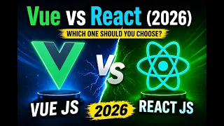 Vue vs React 2026 - Make a RIGHT Choice