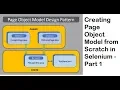Creating Automation Framework from Scratch using Page Object Pattern