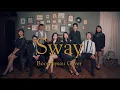 Sway (The Pussycat Dolls ver.) A Cappella Cover - Boonfaysau 半肥瘦