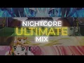 Download Lagu Nightcore Ultimate Mix