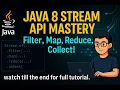 Java 8 Stream API Full Tutorial Filter Map Reduce Collect Match Explained with Examples