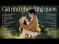 Lagu Giã Như Chưa Từng Quen (Thành Đạt Cover) - Những Bản Nhạc Ballad 8x 9x Không Thể Bỏ Lỡ
