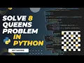 How to code - solve 8 queens problem in python