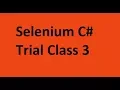 Selenium C Trial Class 3