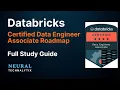 Databricks Data Engineer Associate Certification Full Study Guide Roadmap