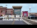 Oak Park Mall Overland Park Kansas - Walking Tour 4K 60fps