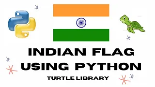 Indian Flag Using Python Turtle library
