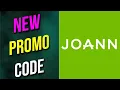 JoAnn Vouchers 2025 JoAnn Codes 2025 JoAnn Promos Free For You