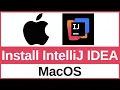 How to Install IntelliJ IDEA on Mac Complete Java IDE Setup for macOS