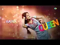 Hungama Ho Gaya - Lyrical | Queen | Kangana Ranaut | Asha Bhosle | Arijit Singh | Amit Trivedi